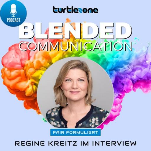 Turtlezone Blended Communication - Regine Kreitz im Interview