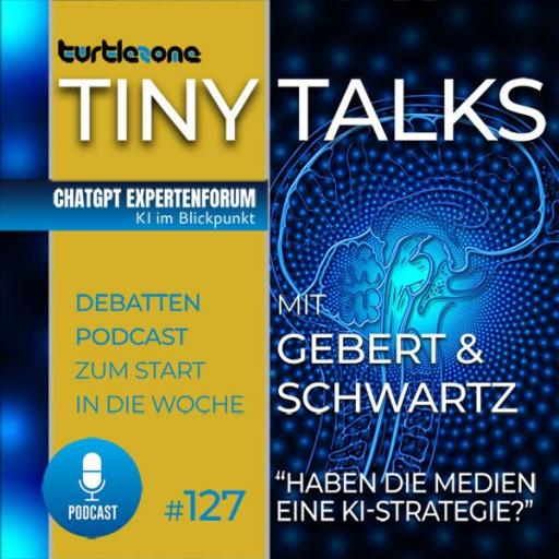 Turtlezone Tiny Talks - Episode 127